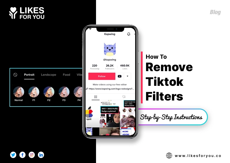 How to Remove TikTok Filter with Step-by-Step Instructions