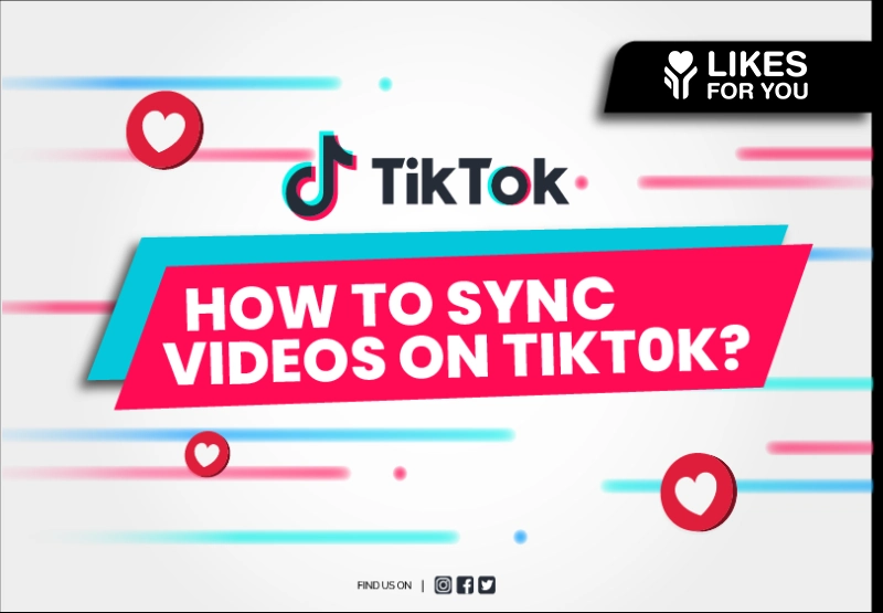 How to Sync Videos on TikTok?
