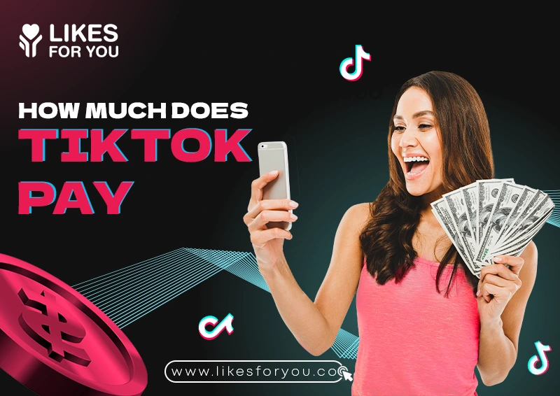 Tiktok Viewer: How much does tiktok pay