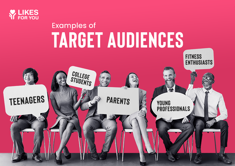 Examples of Target Audiences